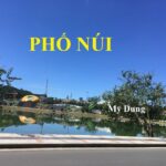 PHỐ NÚI CỦA MỸ DUNG PHỐ NÚI CỦA MỸ DUNG