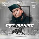 Rapper Datmaniac: Sống ở thành phố lớn thấy được nhiều thứ lắm Rapper Datmaniac: Sống ở thành phố lớn thấy được nhiều thứ lắm
