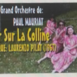 Bài hát “Siffler sur la colline”.. Bài hát “Siffler sur la colline”..
