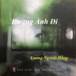 ĐƯỜNG ANH ĐI CỦA LƯƠNG NGUYỆT HỒNG ĐƯỜNG ANH ĐI CỦA LƯƠNG NGUYỆT HỒNG