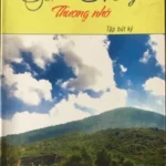 Cùng Nghiêm Khánh về Bàu Mây thương nhớ Cùng Nghiêm Khánh về Bàu Mây thương nhớ