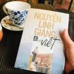 NGUYỄN LINH GIANG & ĐI VÀ VIẾT