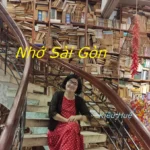 NHỚ SÀI GÒNCỦA KIỀU HUỆ