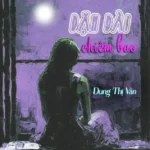 DẶM DÀI CHIÊM BAO CỦA DUNG THỊ VÂN