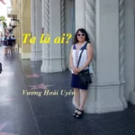 TA LÀ  AI ? CỦA VƯƠNG HOÀI UYÊN